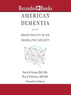 cover image of American Dementia